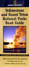 National Geographic Yellowstone/Grand Teton Road Guide