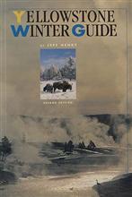 Yellowstone Winter Guide